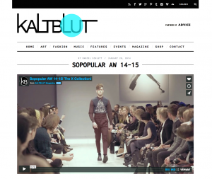 Kaltblut Magazine video feature of SoPopular A/W 2014/15